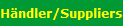 H�ndler/Suppliers
